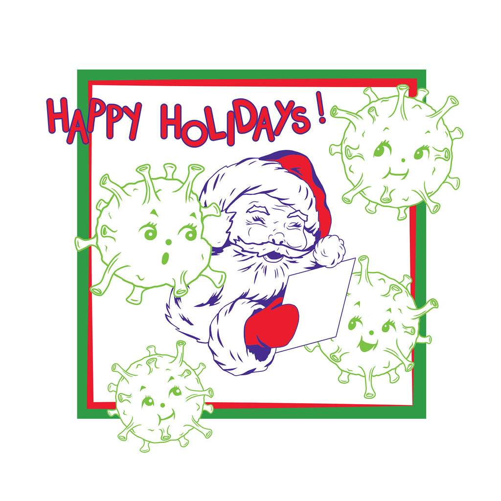 Holiday greeting card from La Pimbêche Montreal artist. Happy Holidays Santa Claus covid design.